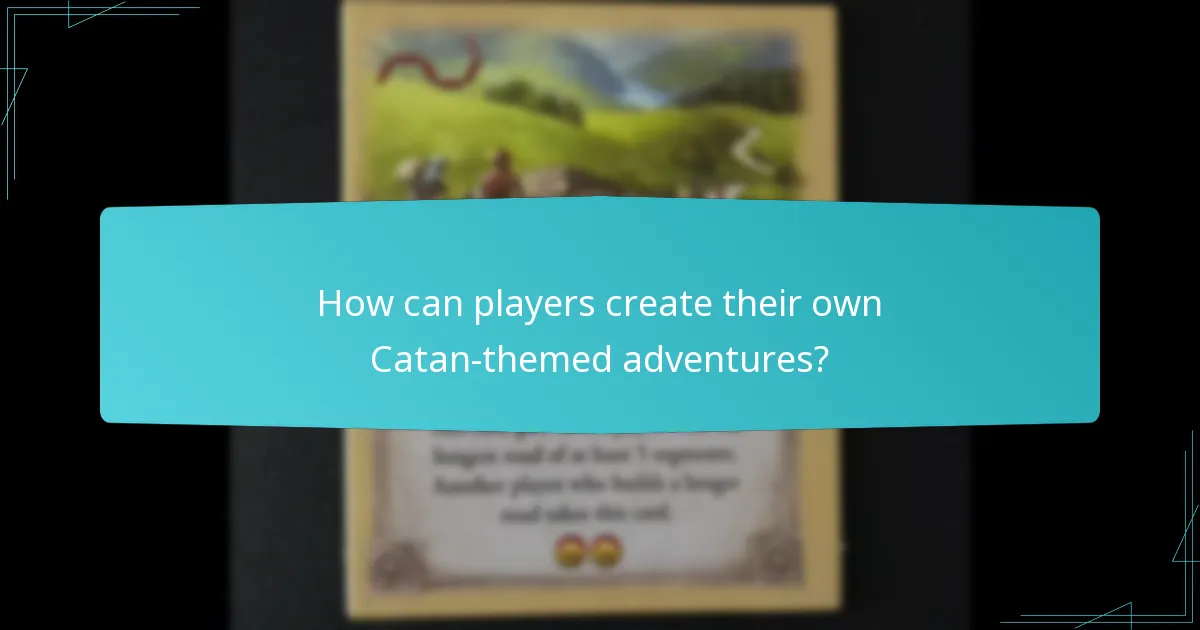 How does player engagement manifest in Catan-themed adventures?