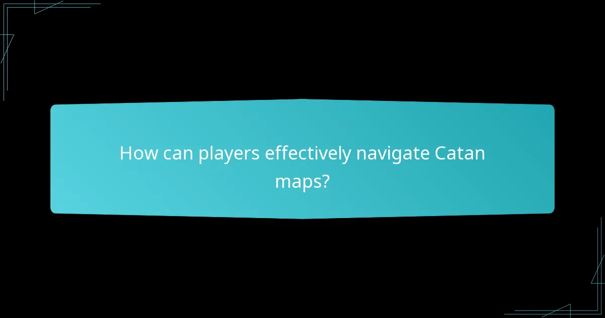 How do trade benefits work in Catan coastal exploration?